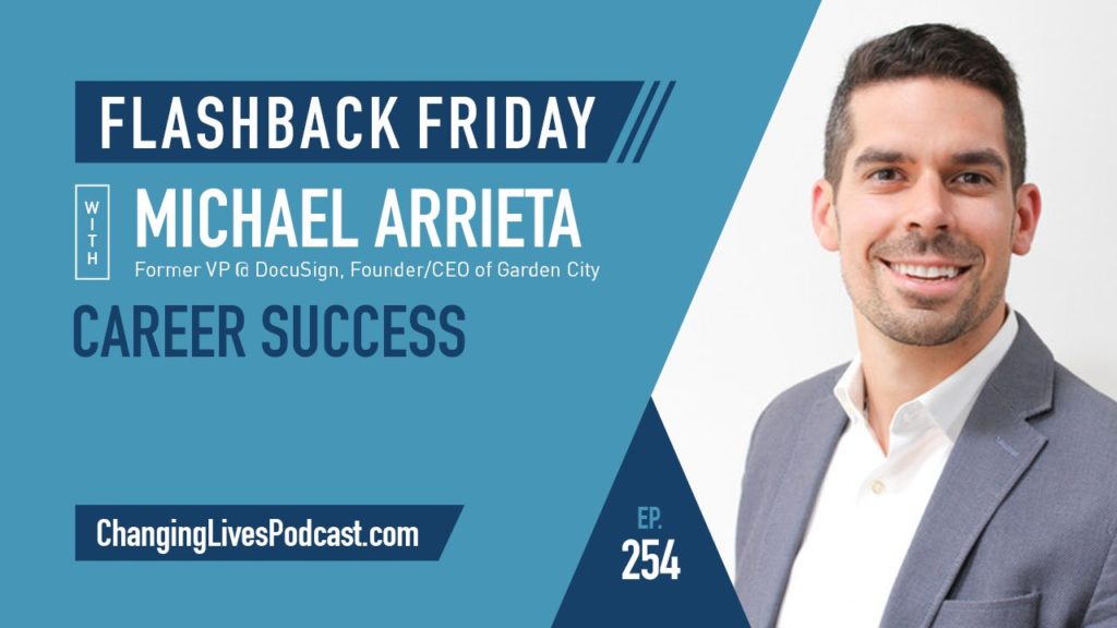 Michael Arrieta Flashback Friday Changing Lives Podcast