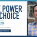 power of choice - dan casetta